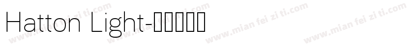 Hatton Light字体转换